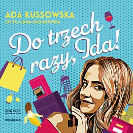 Do trzech razy, Ida! (audiobook CD)