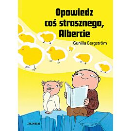 Opowiedz coś strasznego, albercie