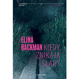 Kiedy znikają ślady