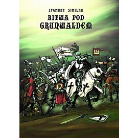 Strefa Komiksu - 19 - Bitwa pod Grunwaldem