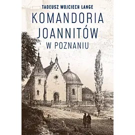 Komandoria joannitów w Poznaniu