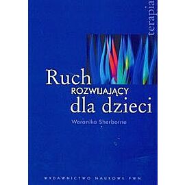 Ruch rozwijający dla dzieci
