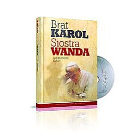 Brat Karol. Siostra Wanda
