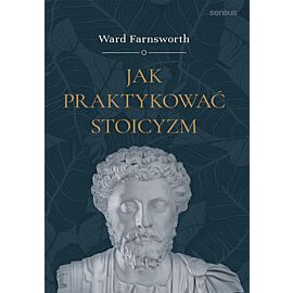 Jak praktykować stoicyzm (e-book)