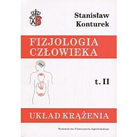 Fizjologia człowieka. Tom 2. Układ krążenia