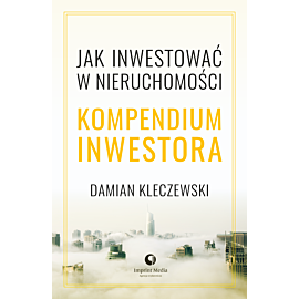 Jak inwestować w nieruchomości