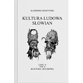 Kultura Ludowa Słowian - Kultura duchowa Część 2
