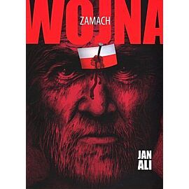 Zamach. Trylogia Wojna. Część 1