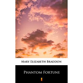 Phantom Fortune (e-book)