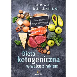 Dieta ketogeniczna w walce z rakiem