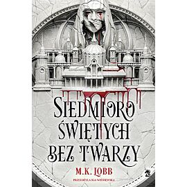 Siedmioro świętych bez twarzy