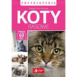 Koty rasowe. Encyklopedia