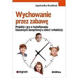Wychowanie przez zabawę
