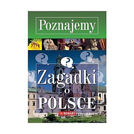 Poznajemy Zagadki o Polsce