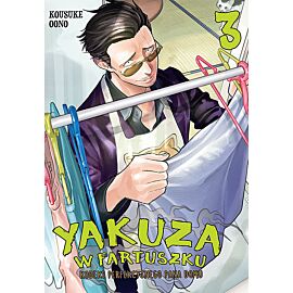 Yakuza w fartuszku. Kodeks perfekcyjnego pana domu - 03