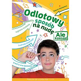 Odlotowy sposób na nudę Ale kosmos