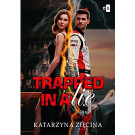 Trapped in a Lie