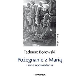 Pożegnanie z Marią i inne opowiadania