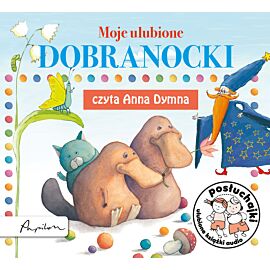 Posłuchajki. Moje ulubione dobranocki (audiobook MP3)