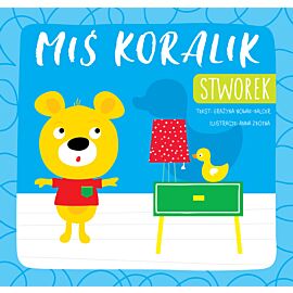 Miś Koralik. Stworek