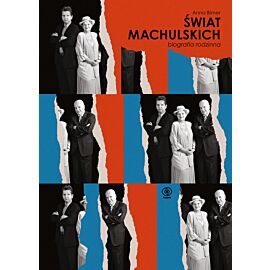 Świat Machulskich. Biografia rodzinna (e-book)