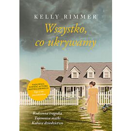 Wszystko, co ukrywamy