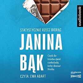 CD MP3 Statystycznie rzecz biorąc. Czyli ile trzeba zjeść czekolady, żeby dostać Nobla