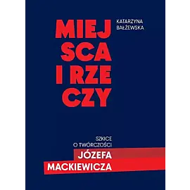 Miejsca i rzeczy