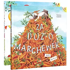 Za dużo marchewek / Za doskonały tort urodzinowy