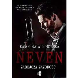 Neven. Zabójcza zazdrość #2