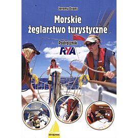 Morskie żeglarstwo turystyczne Podręcznik RYA