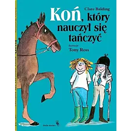 Koń, który nauczył się tańczyć