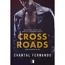 Wind Dragons MC. Tom 6 Crossroads