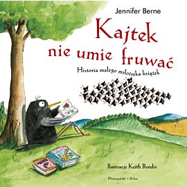 Kajtek nie umie fruwać !