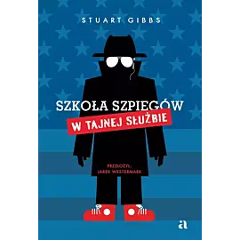 Szkoła szpiegów. W Tajnej Służbie
