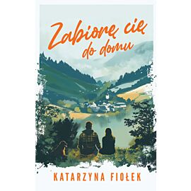 Zabiorę cię do domu (e-book)