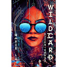 Wildcard. Dzika karta. Warcross. Tom 2