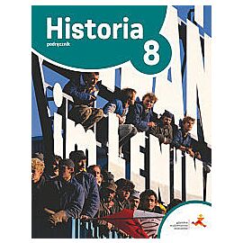 Historia. Podręcznik dla klasy 8