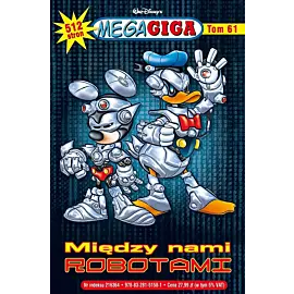 MegaGiga - 61 - Między nami robotami