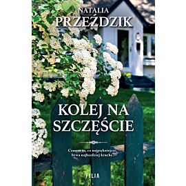 Kolej na szczęście