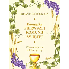 Pamiątka Pierwszej Komunii Świętej