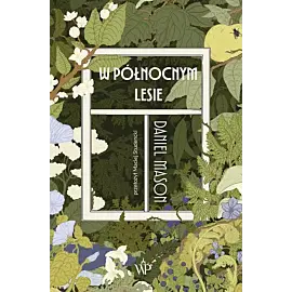W północnym lesie