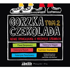 Gorzka czekolada, tom 2 (audiobook MP3)