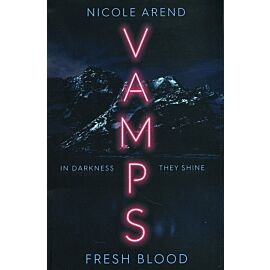 Vamps: Fresh Blood