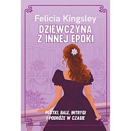 Dziewczyna z innej epoki