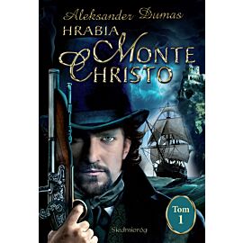 Hrabia Monte Christo. Tom 1