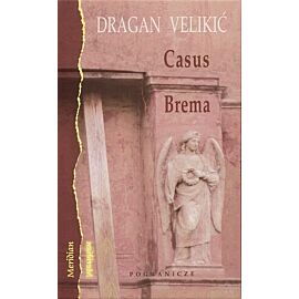 Casus Brema