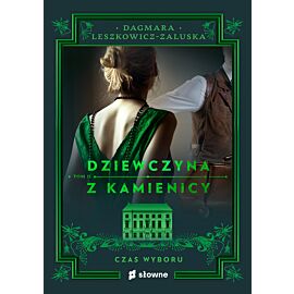 Dziewczyna z kamienicy. Czas wyboru