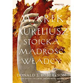Marek Aureliusz. Stoicka mądrość władcy (e-book)