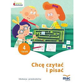 Chcę czytać i pisać. Czterolatek